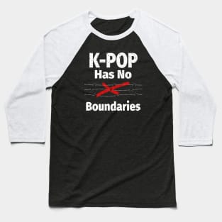 K-POP has No Boundaries - barbed wire with red X Baseball T-Shirt